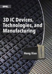 book 3D IC Devices, Technologies, and Manufacturing