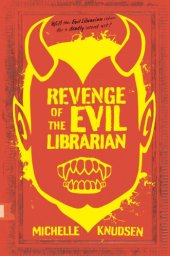 book Revenge of the Evil Librarian