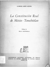 book La Constitución Real de México-Tenochtitlan