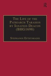 book The Life of the Patriarch Tarasios by Ignatios Deacon (BHG1698)