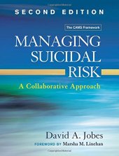 book Managing Suicidal Risk: A Collaborative Approach