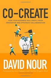 book Co-Create: How Your Business Will Profit from Innovative and Strategic Collaboration