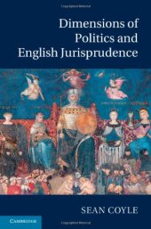 book Dimensions of Politics and English Jurisprudence