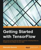 book Getting Started with TensorFlow