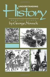 book Understanding History: Marxist Essays