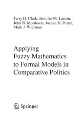 book Applying Fuzzy Mathematics to Formal Models in Comparative Politics