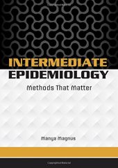 book Intermediate epidemiology : methods that matter