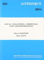 book Local Collapsing, Orbifolds, and Geometrization