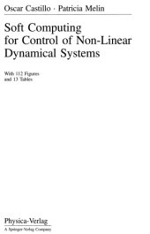 book Soft Computing for Control of Non-Linear Dynamical Systems