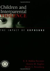 book Children and Interparental Violence: The Impact of Exposure