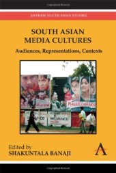 book South Asian Media Cultures: Audiences, Representations, Contexts