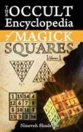 book Occult Encyclopedia of Magick Squares: Planetary Angels and Spirits of Ceremonial Magick