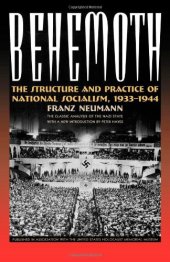 book Behemoth: The Structure and Practice of National Socialism, 1933-1944