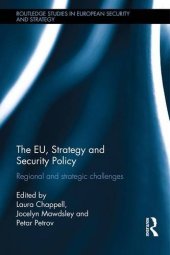 book The EU, Strategy and Security Policy: Regional and Strategic Challenges