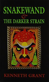 book Snakewand & the Darker Strain