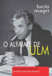 book O alfaiate de Ulm - Uma possível história do Partido Comunista Italiano