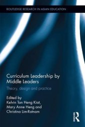 book Curriculum Leadership by Middle Leaders: Theory, design and practice