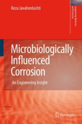 book Microbiologically Influenced Corrosion: An Engineering Insight