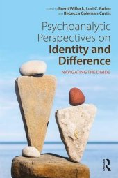 book Psychoanalytic Perspectives on Identity and Difference: Navigating the Divide