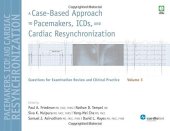 book A Case-Based Approach to Pacemakers, ICDs, and Cardiac Resynchronization