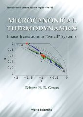 book Microcanonical Thermodynamics: Phase Transitions in ’Small’ Systems