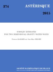 book Sobolev Estimates for Two Dimensional Gravity Water Waves