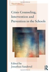 book Crisis Counseling, Intervention and Prevention in the Schools