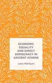 book Economic equality and direct democracy in ancient Athens