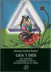 book Gaya y Dios. Una teología eco feminista para la recuperación de la Tierra