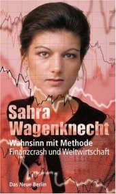 book Wahnsinn mit Methode. Finanzcrash und Weltwirtschaft