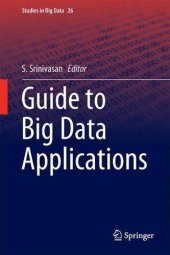 book Guide to Big Data Applications (ed.)