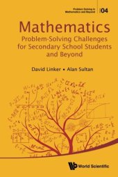 book Mathematics Problem-Solving Challenges for Secondary School Students and Beyond