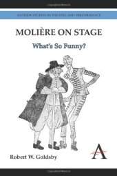 book Molière on Stage: What’s So Funny?