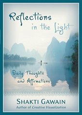 book Reflections in the Light: Daily Thoughts and Affirmations