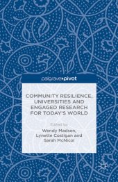 book Community resilience, universities and engaged research for today’s world