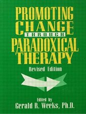 book Promoting Change Through Paradoxical Therapy