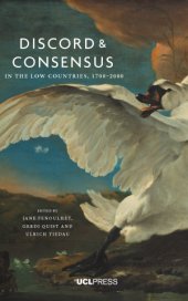 book Discord and Consensus in the Low Countries, 1700-2000