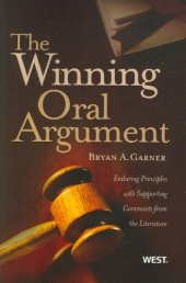 book The Winning Oral Argument: Enduring Principles with Supporting Comments from the Literature