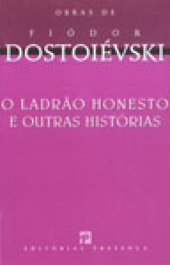 book O Ladrão Honesto e Outras Histórias