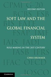 book Soft Law and the Global Financial System: Rule Making in the 21st Century