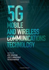 book 5G Mobile and Wireless Communications Technology