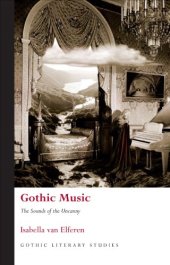 book Gothic Music: The Sounds of the Uncanny