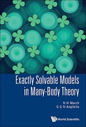 book Exactly Solvable Models in Many-Body Theory