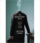 book The Management Myth: Why the Experts Keep Getting it Wrong