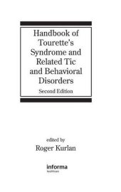 book Handbook of Tourette’s Syndrome and Related Tic and Behavioral Disorders