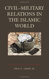 book Civil–Military Relations in the Islamic World