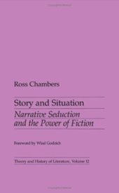 book Story and Situation: Narrative Seduction and the Power of Fiction