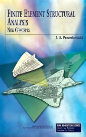 book Finite Element Structural Analysis: New Concepts