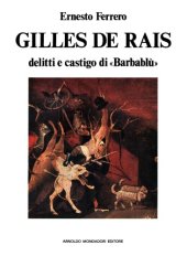 book Gilles de Rais. Delitti e castigo di «Barbablù»