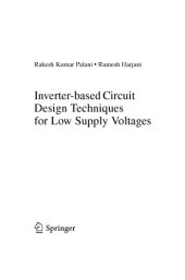 book Inverter-based Circuit Design Techniques for Low Supply Voltages